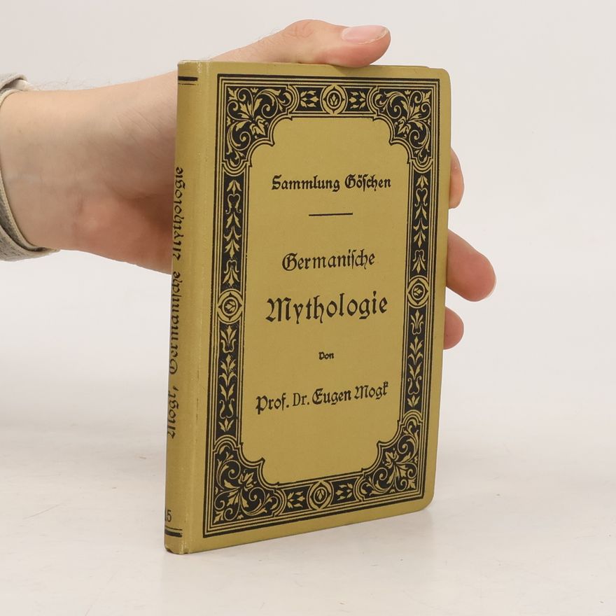 Eugen Mogk Germanische Mythologie