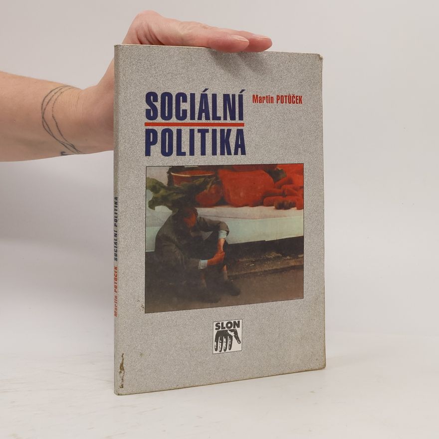 Martin Potůček Sociální politika