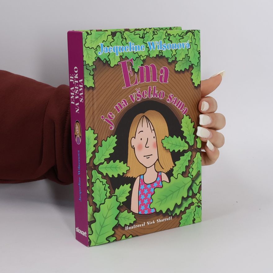 Jacqueline Wilson Ema je na všetko sama