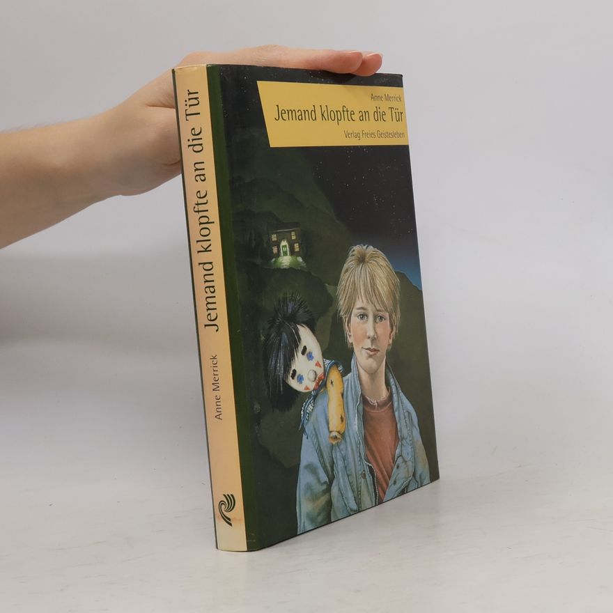 Anne Merrick Jemand klopfte an die Tür