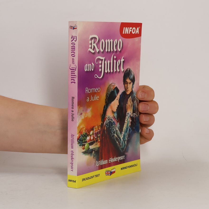 William Shakespeare Romeo and Juliet / Romeo a Julie