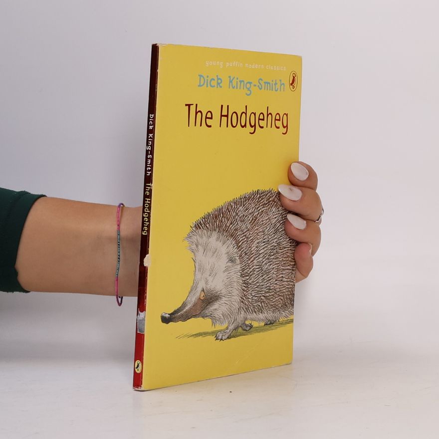 Dick King-Smith The Hodgeheg