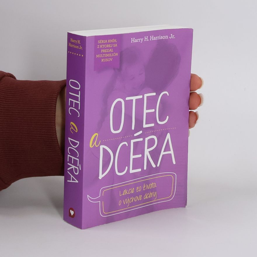 Harry H. Harrison Jr. Otec a dcéra