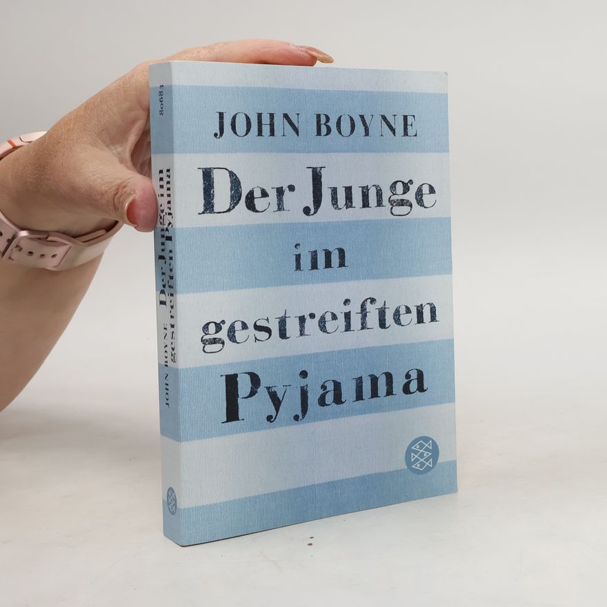 John Boyne Der Junge im gestreiften Pyjama