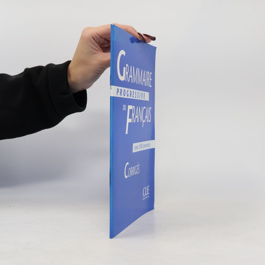 Odile Thiévenaz Grammaire progressive du français
