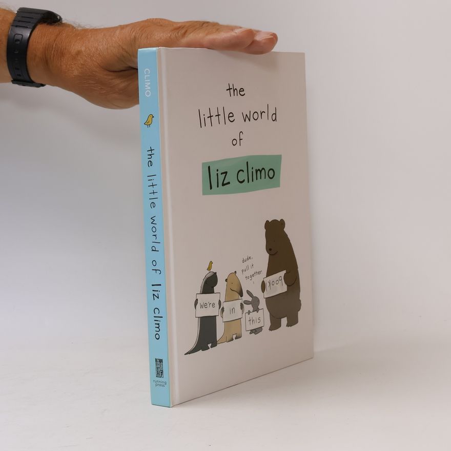 Liz Climo The Little World of Liz Climo