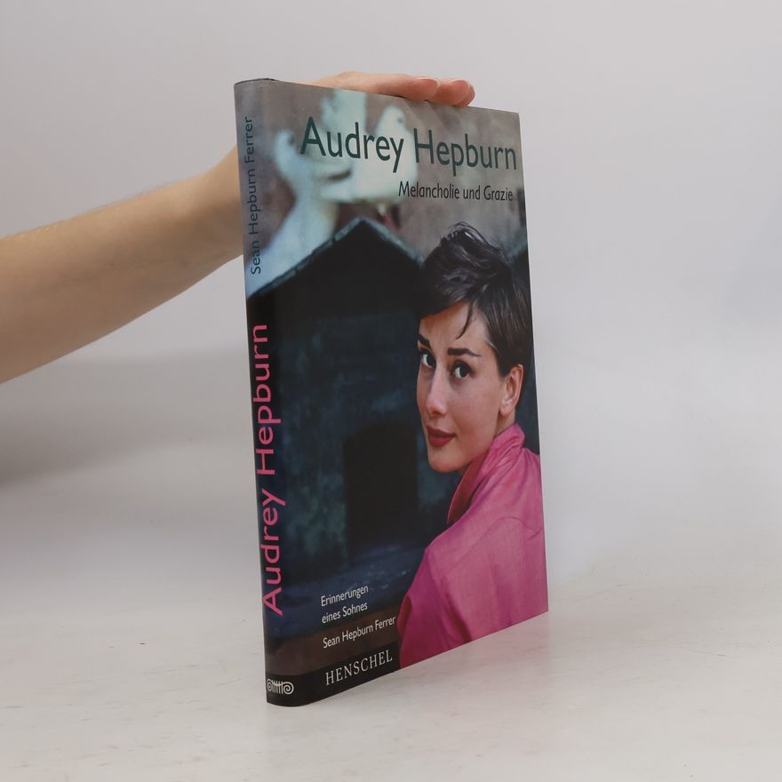 Sean Hepburn Ferrer Audrey Hepburn