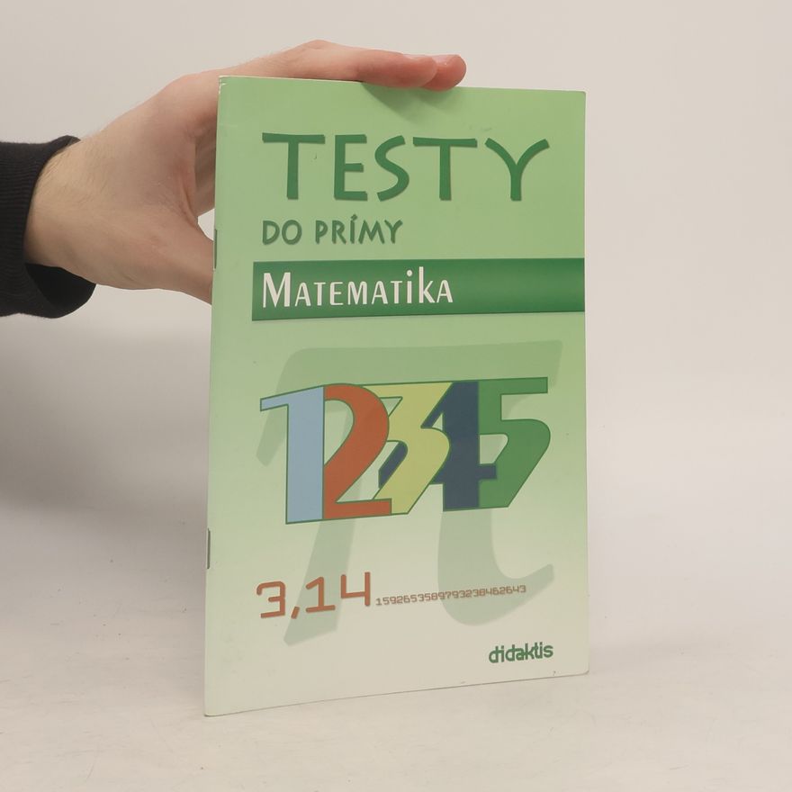 Collectif d'auteurs Testy do prímy - Matematika