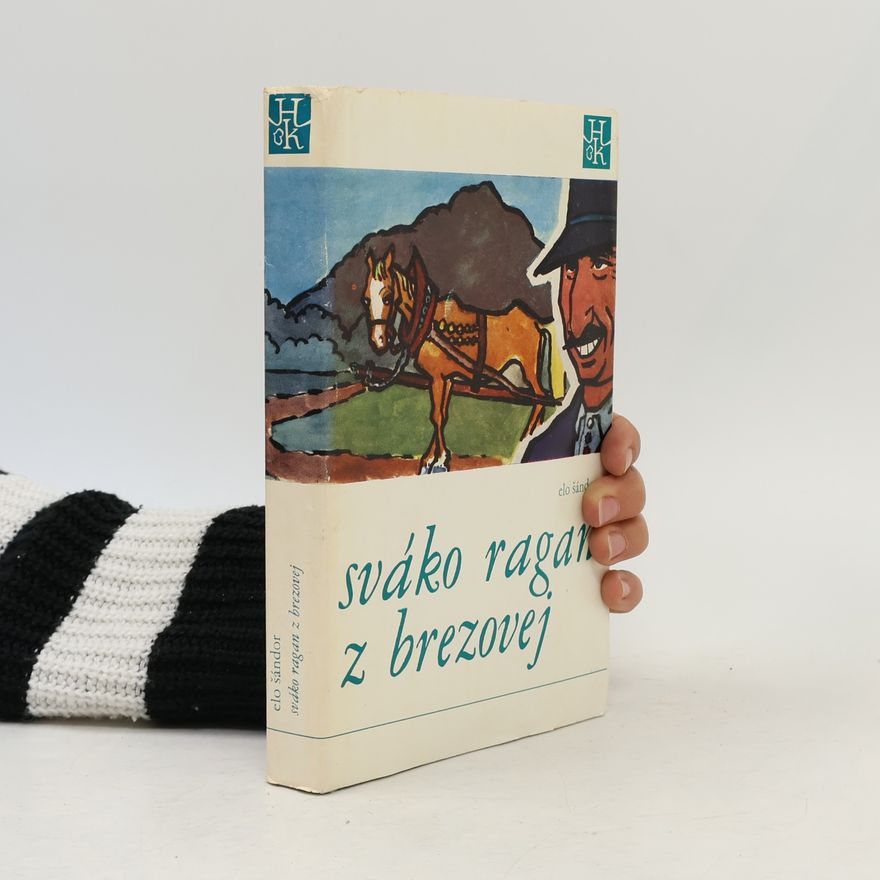 Elo Šándor Sváko Ragan z Brezovej
