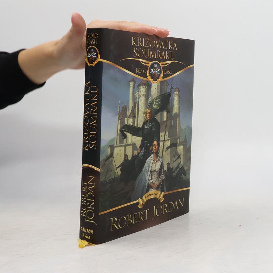 Robert Jordan Kolo času 10. Křižovatka soumraku