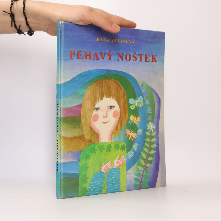 Hana Zelinová Pehavý noštek