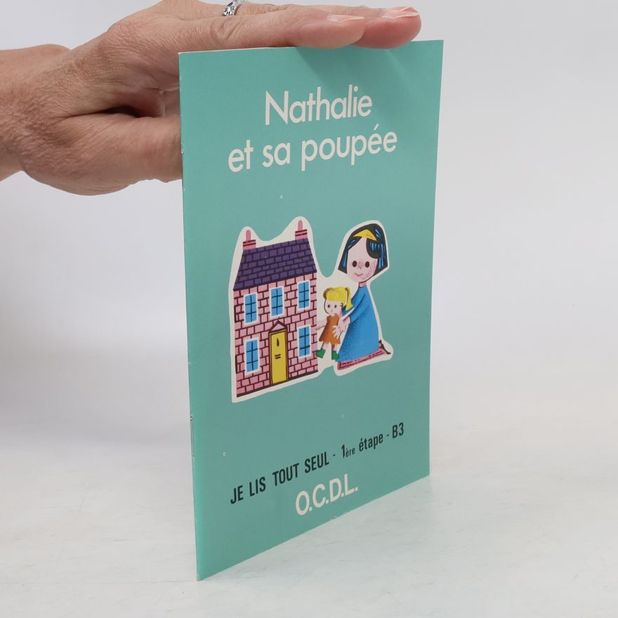 Autorenkollektiv Nathalie et sa poupée. Je lis tout seul - 1ère étape - B3