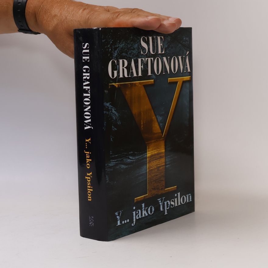 Sue Grafton Y jako… Ypsilon