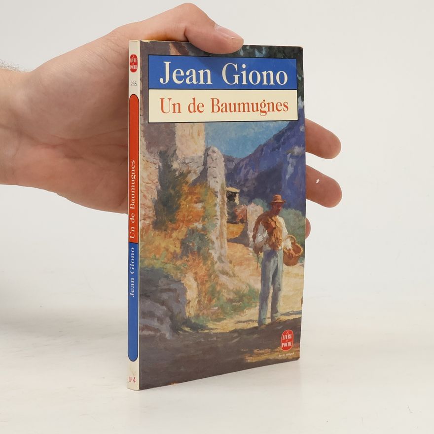 Jean Giono Un de Baumugnes