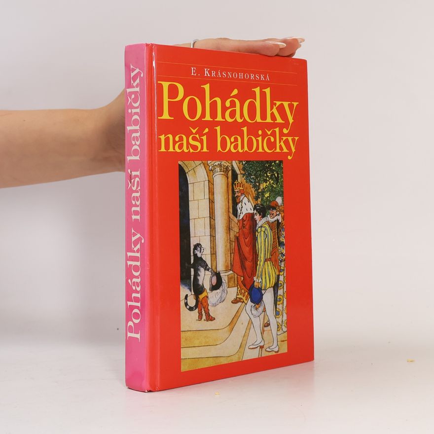 Eliška Krásnohorská Pohádky naší babičky