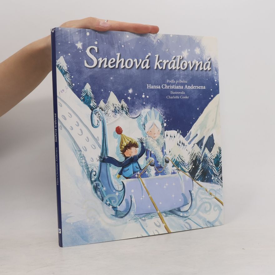 Hans Christian Andersen Snehová kráľovná