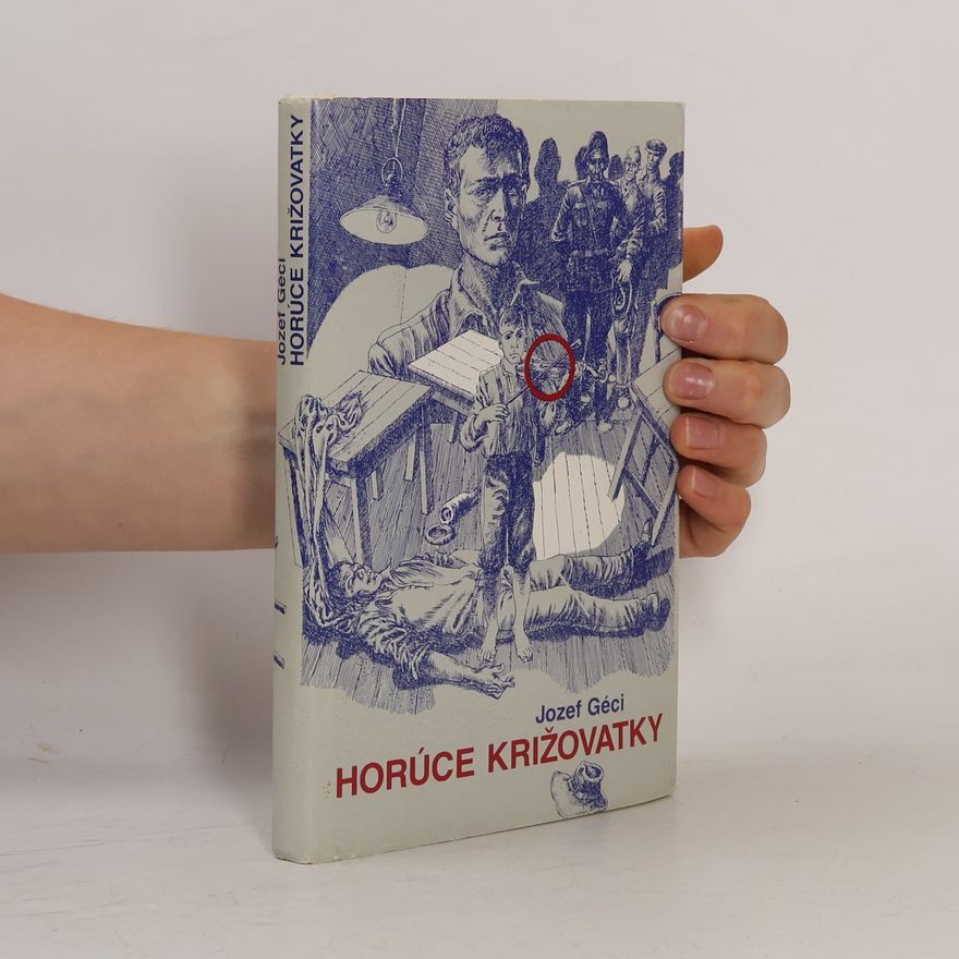 Jozef Géci Horúce križovatky