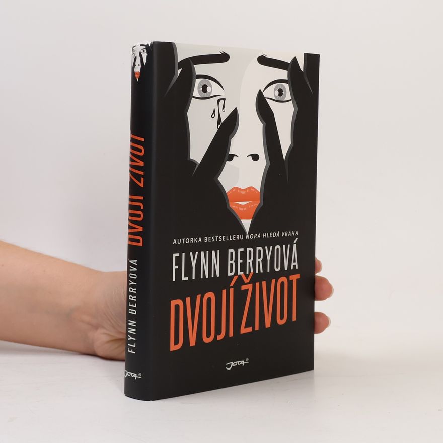 Flynn Berry Dvojí život