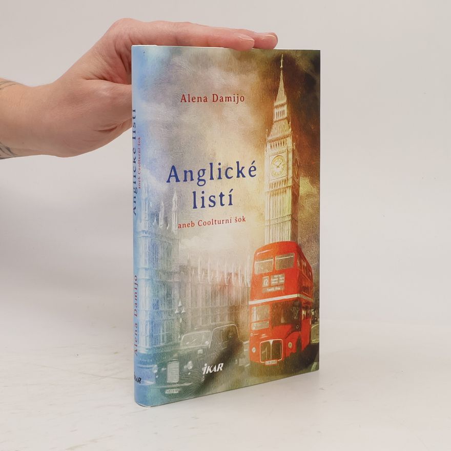 Alena Damijo Anglické listí aneb Coolturní šok