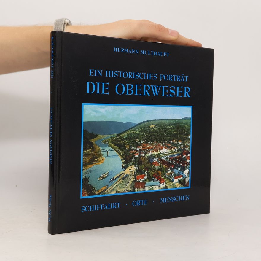 Hermann Multhaupt Die Oberweser