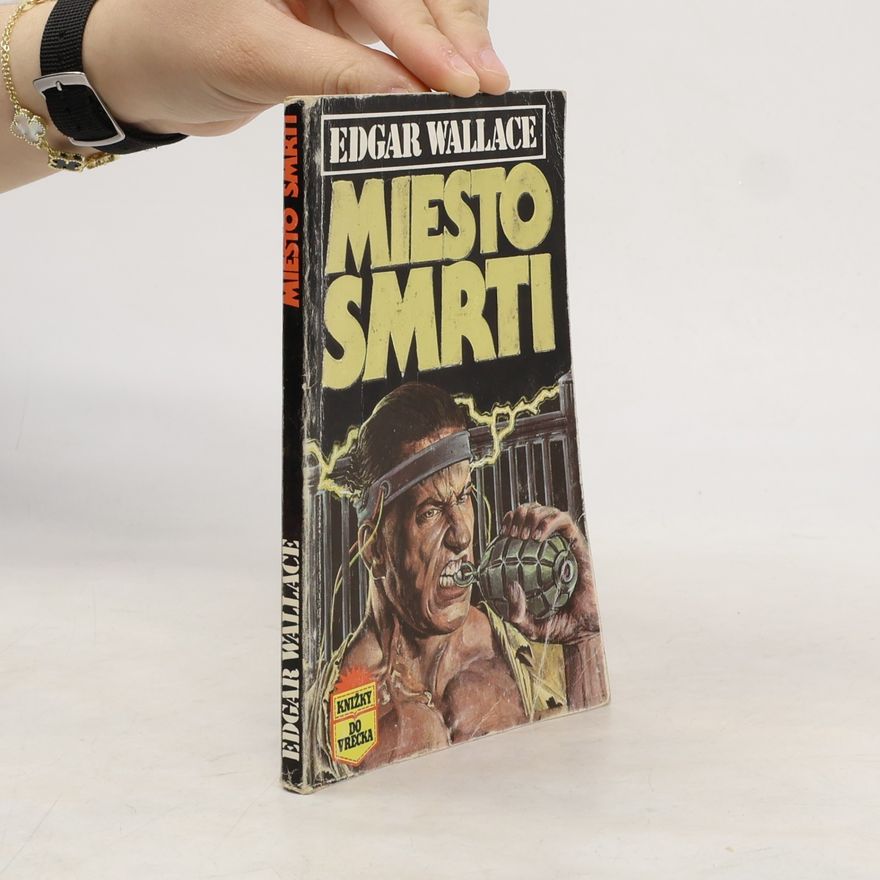 Edgar Wallace Miesto smrti