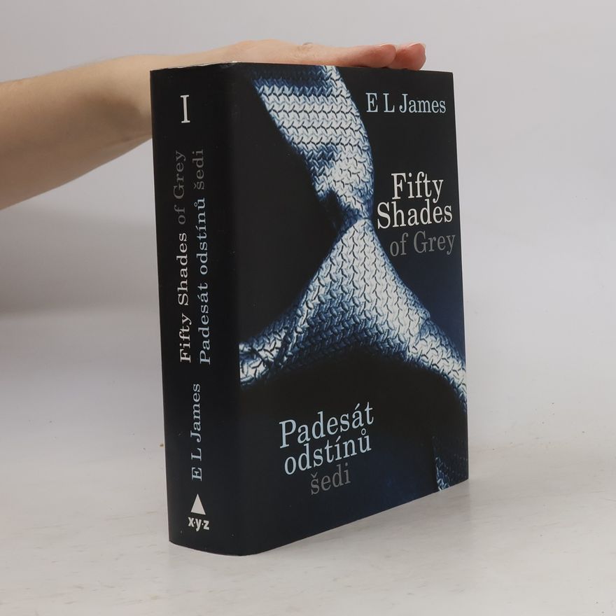 E. L. James Padesát odstínů šedi I.