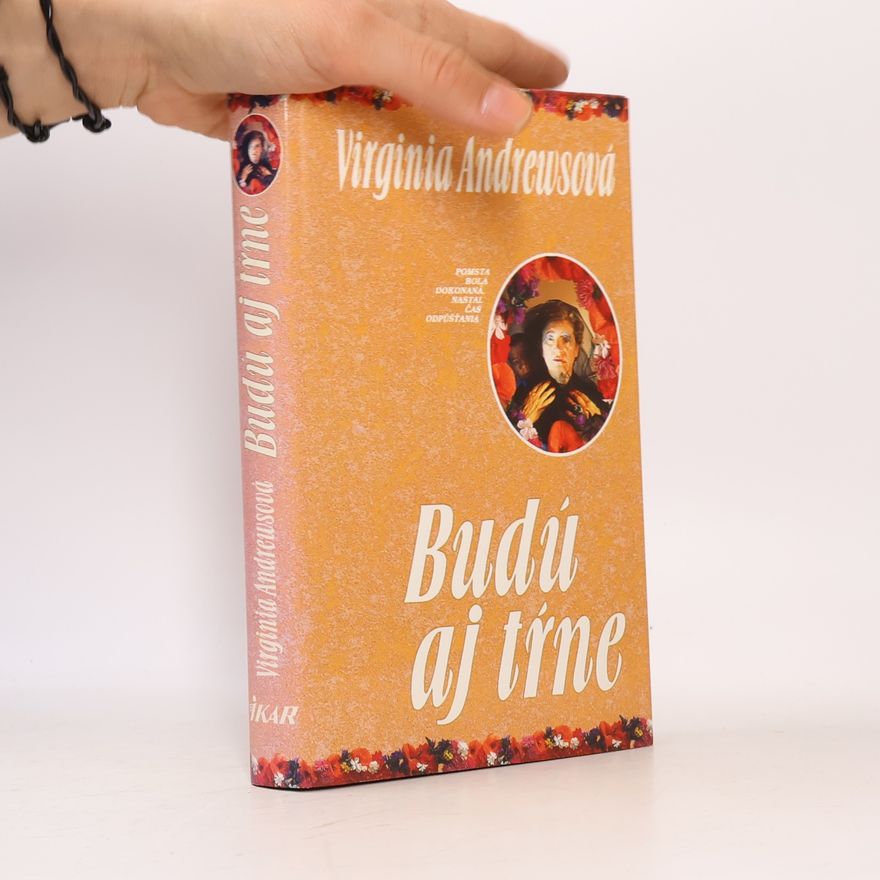V. C. Andrews Budú aj tŕne