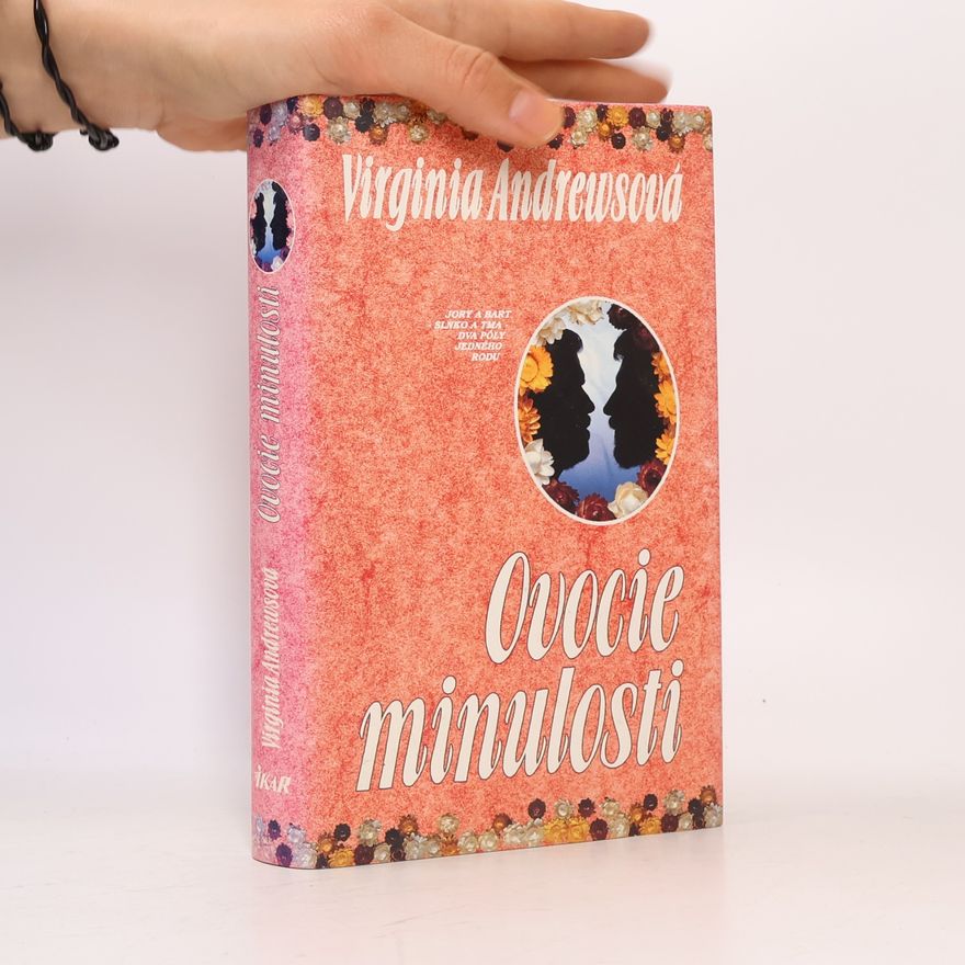 Virginia Cleo Andrews Ovocie minulosti