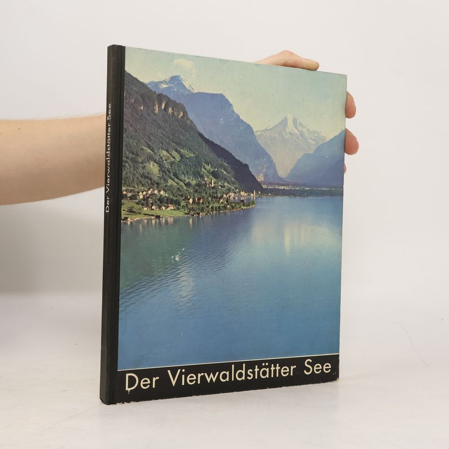 Autorenkollektiv Der Vierwaldstätter See