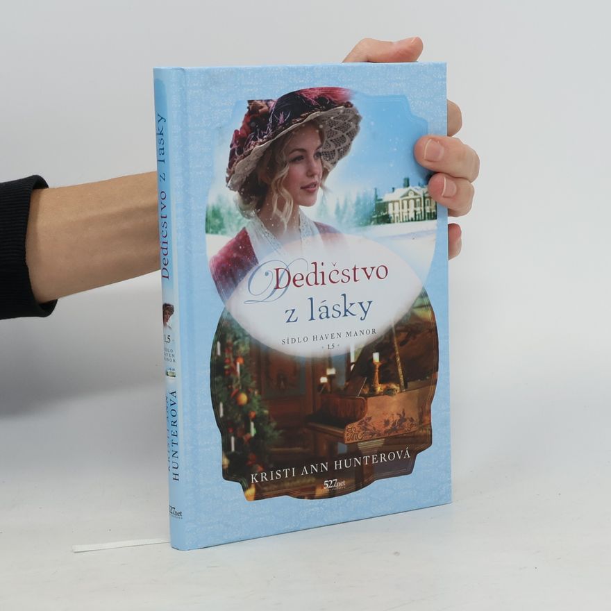 Kristi Ann Hunter Dedičstvo z lásky