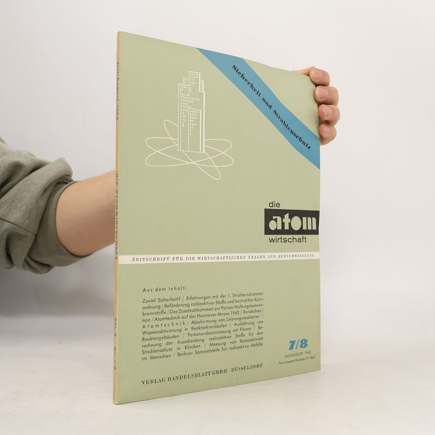 Autorenkollektiv Die Atomwirtschaft Vol. 8, Nr. 7/8