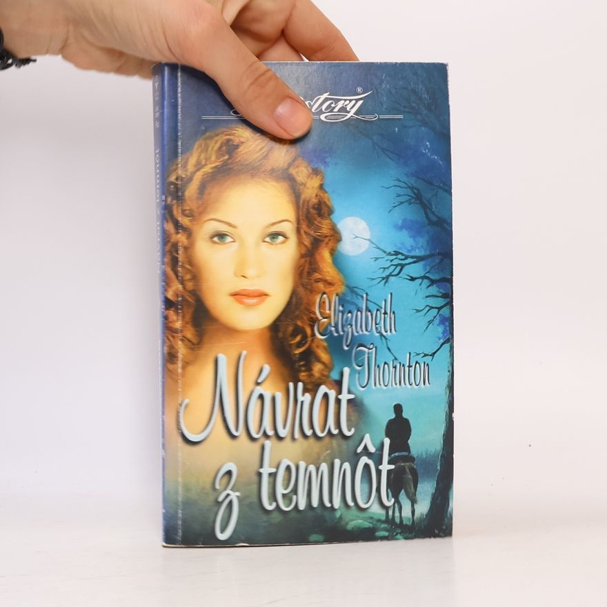 Elizabeth Thornton Návrat z temnôt