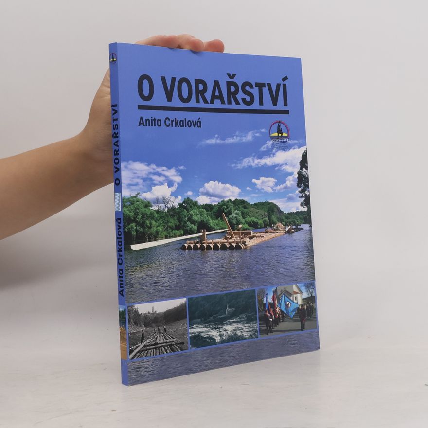 Anna Crkalová O vorařství