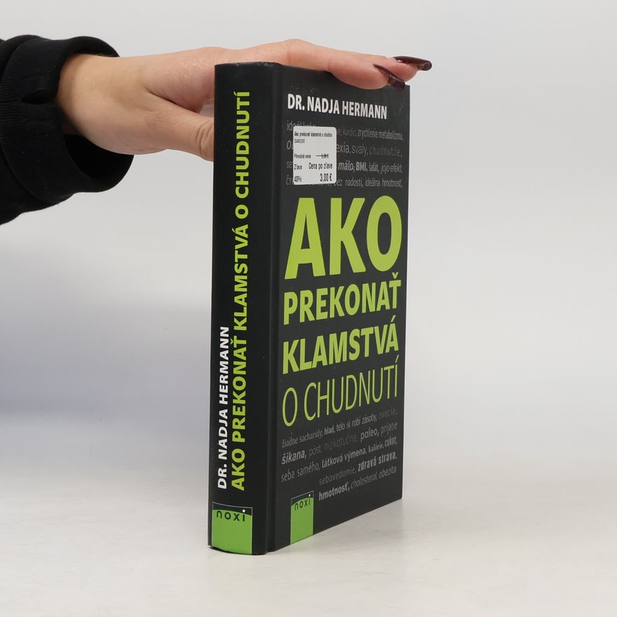 Nadja Hermann Ako prekonať klamstvá o chudnutí