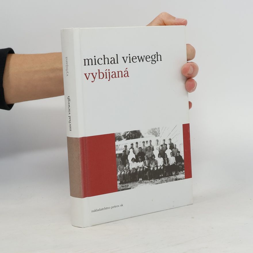 Michal Viewegh Vybíjaná