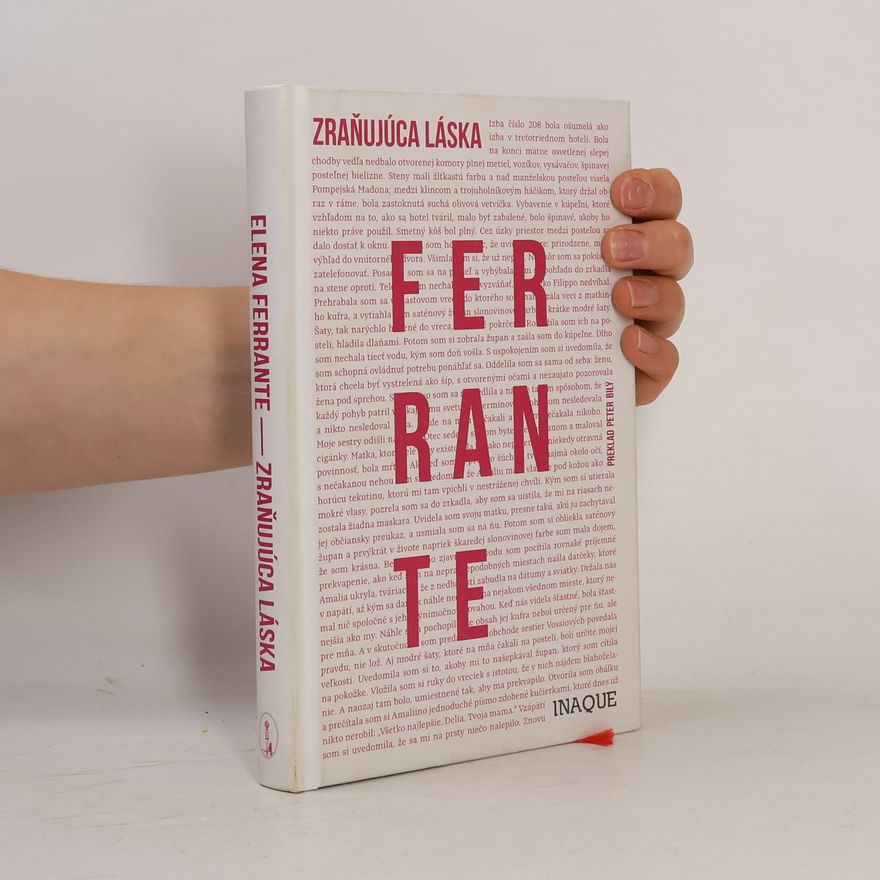 Elena Ferrante Zraňujúca láska