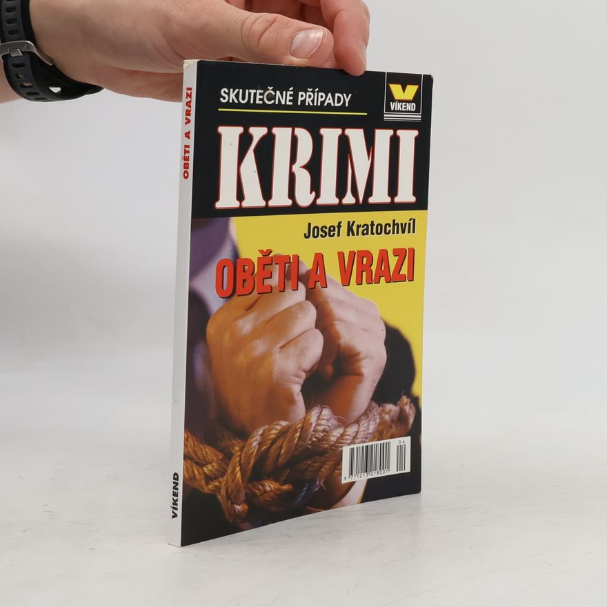 Josef Kratochvíl Oběti a vrazi