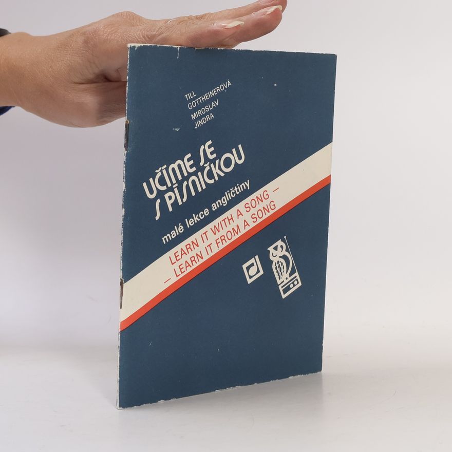 Autorenkollektiv Učíme se s písničkou: malé lekce angličtiny