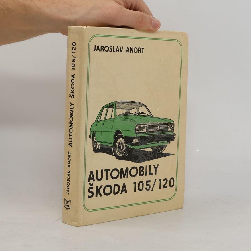 Jaroslav Andrt Automobily Škoda 105/120