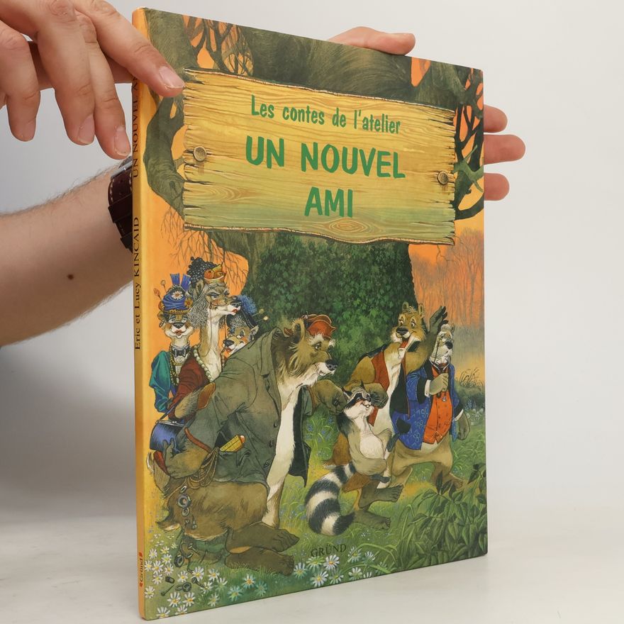 Lucy Kincaid Les contes de l'atelier - 1: Un nouvel ami