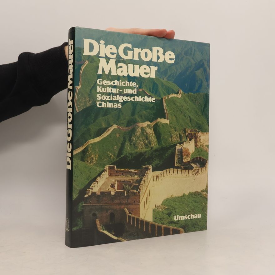 Tsê-wên Lo Die Grosse Mauer