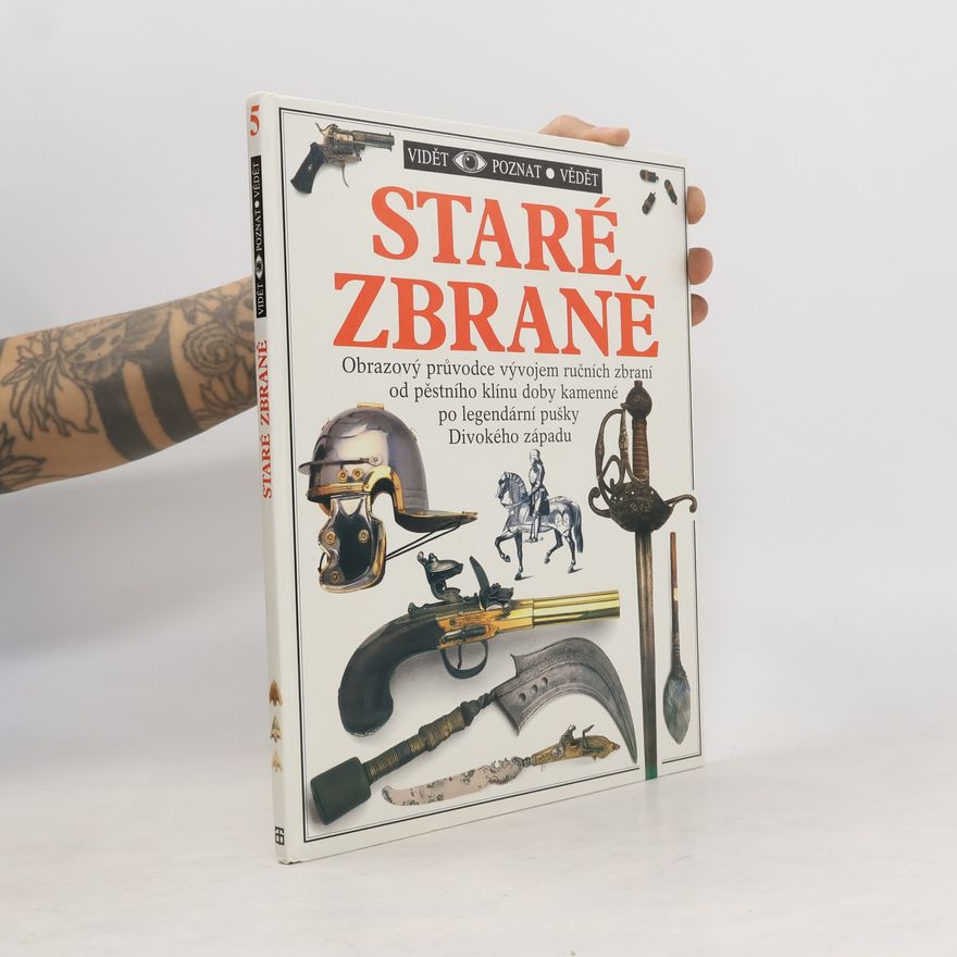 Michele Byam Staré zbraně