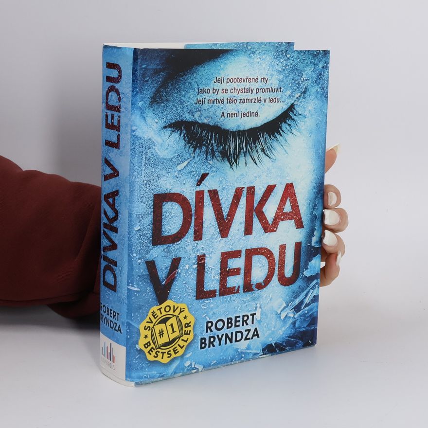 Robert Bryndza Dívka v ledu