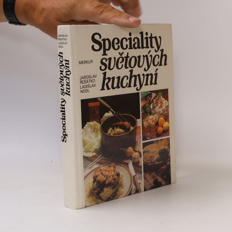 Jaroslav Řešátko Speciality světových kuchyní