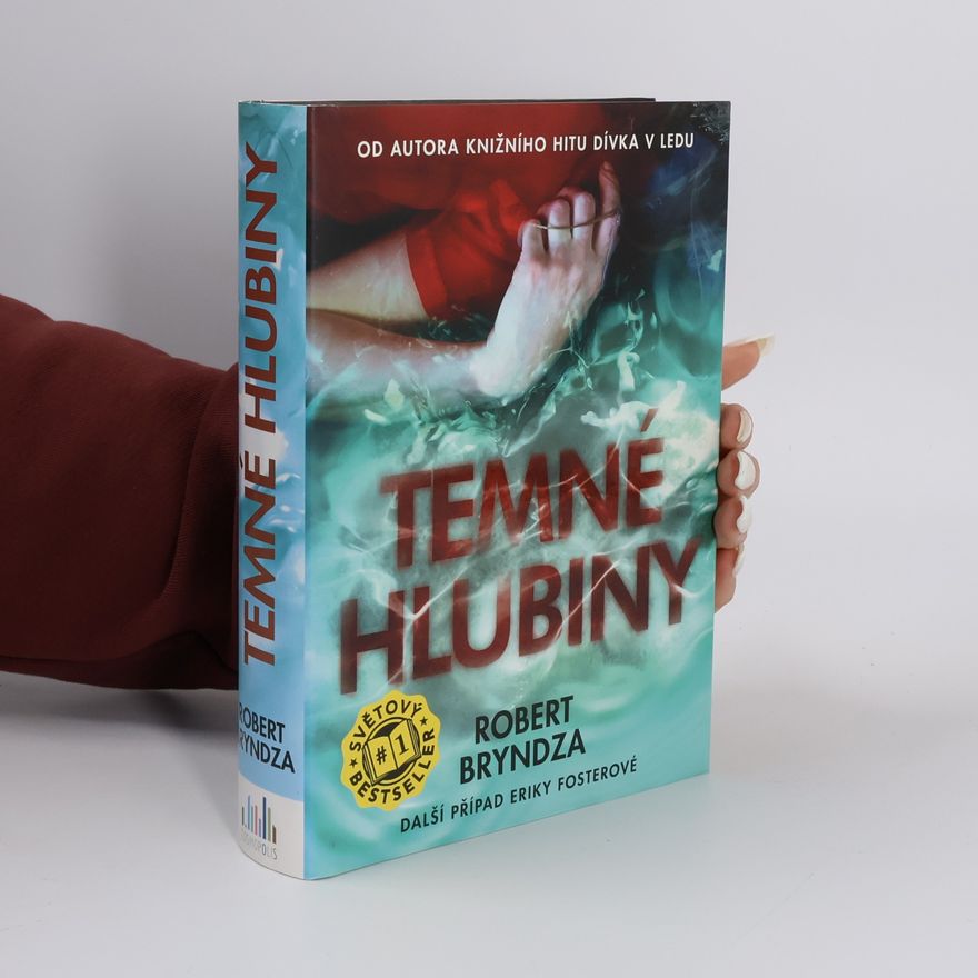 Robert Bryndza Temné hlubiny