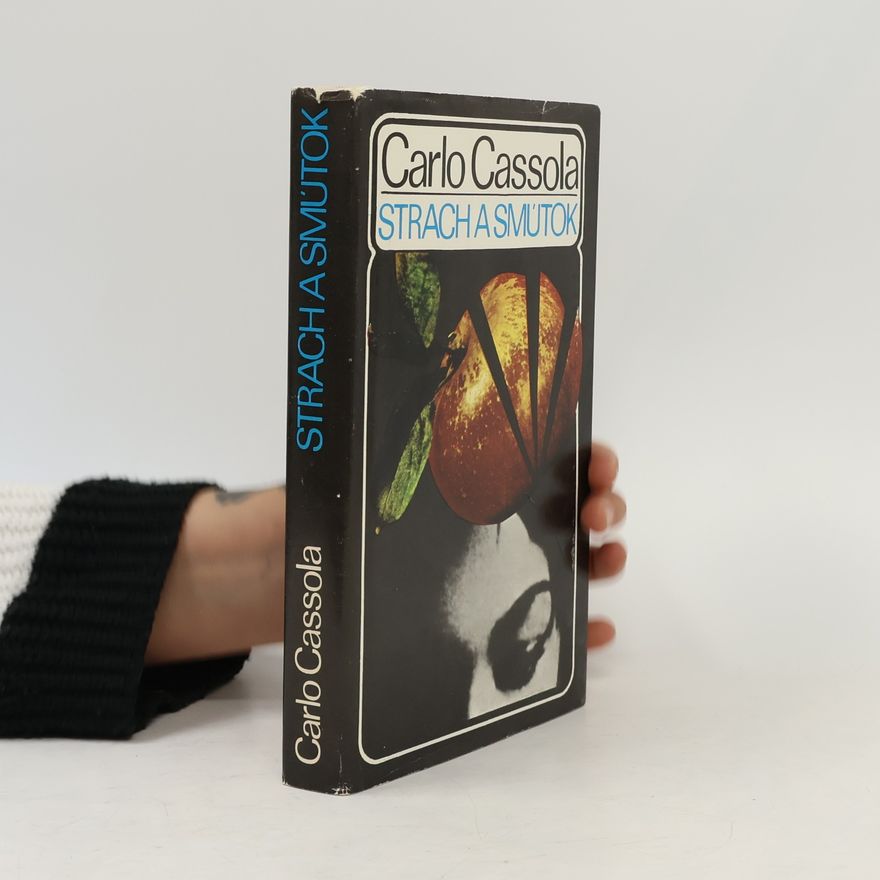 Carlo Cassola Strach a smútok