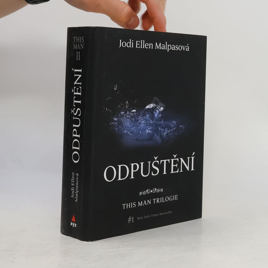 Jodi Ellen Malpas This man trilogie : Odpuštění
