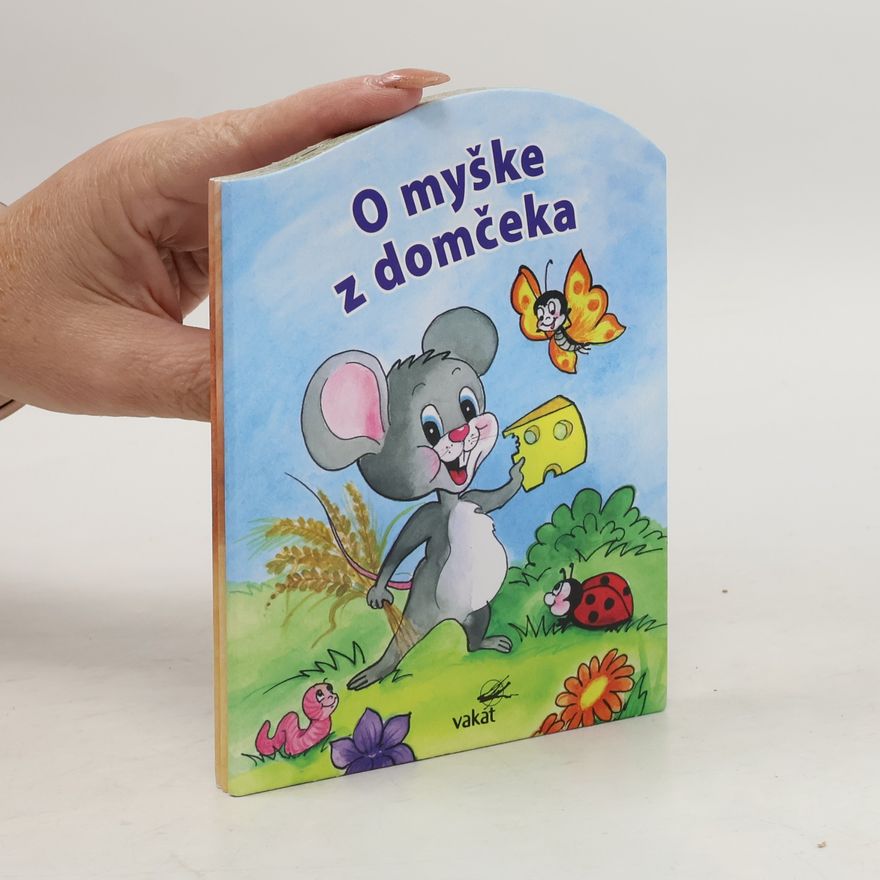 Autorenkollektiv O myške z domčeka (2025)