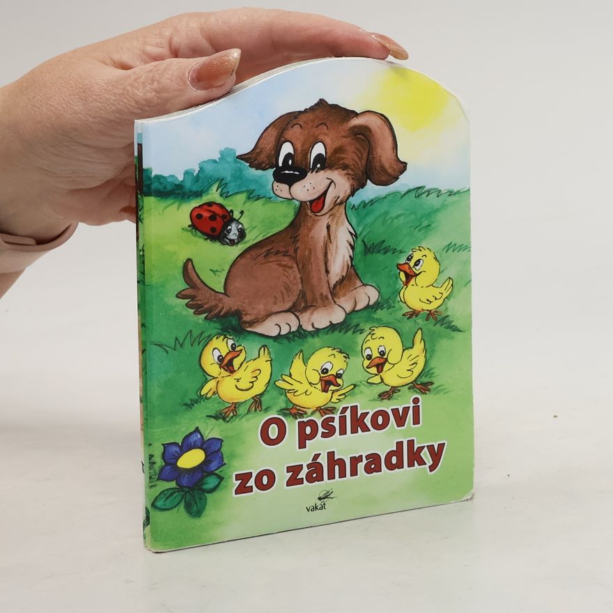 Zuzana Pospíšilová O psíkovi zo záhradky