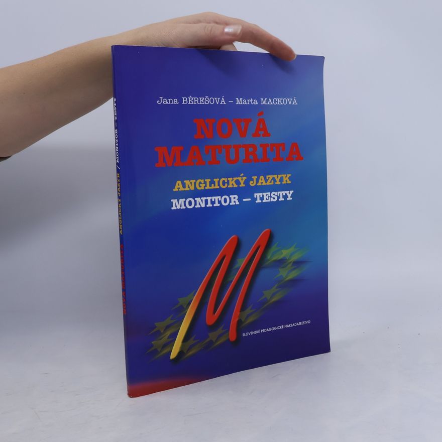 Marta Macková Nová maturita, anglický jazyk, monitor - testy, externá čásť